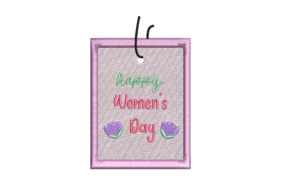 Happy Women s Day Gift Tag Embroidery Design Review